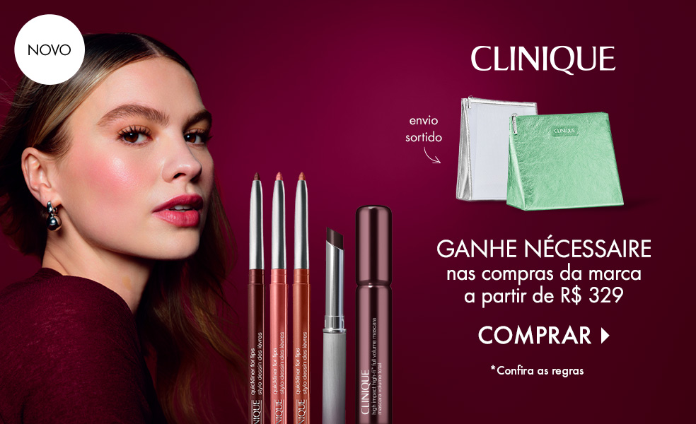 Clinique | Ganhe nécessaire nas compras da marca a partir de R$ 329