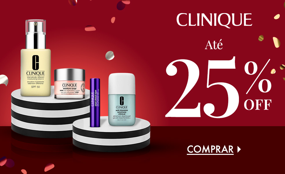 Clinique até 25% Off