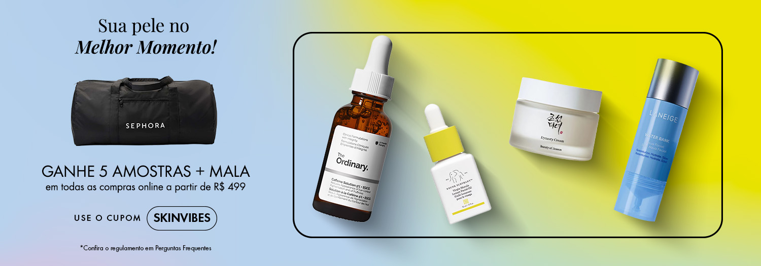 Skin Vibes | Ganhe 5 amostras + mala em todas as compras online a partir de R$ 499