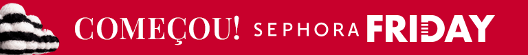 Sephora Friday - Mínimo 15% OFF