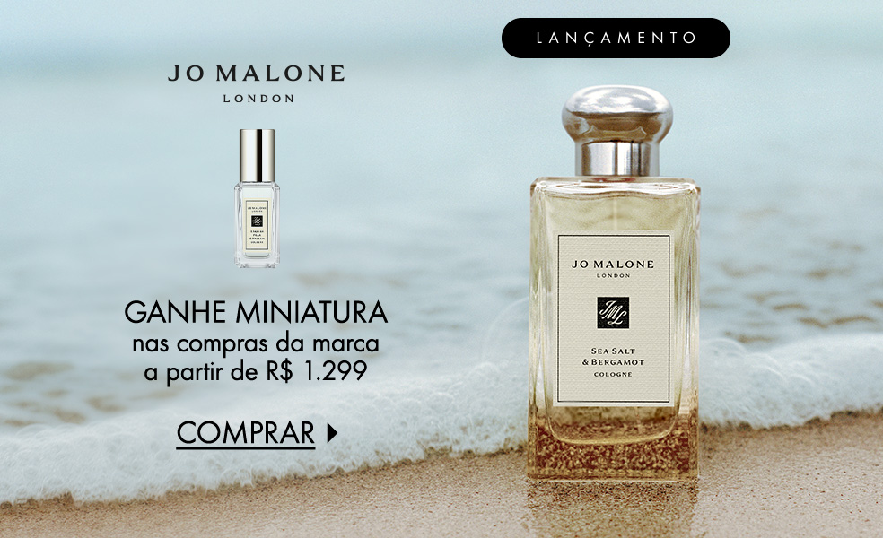 Jo Malone London | Ganhe miniatura nas compras da marca a partir de R$ 1.299