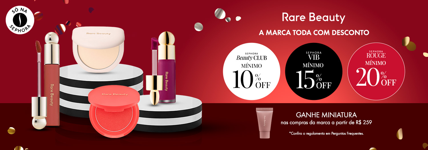 Rare Beauty - Mínimo 10% | 15% | 20%