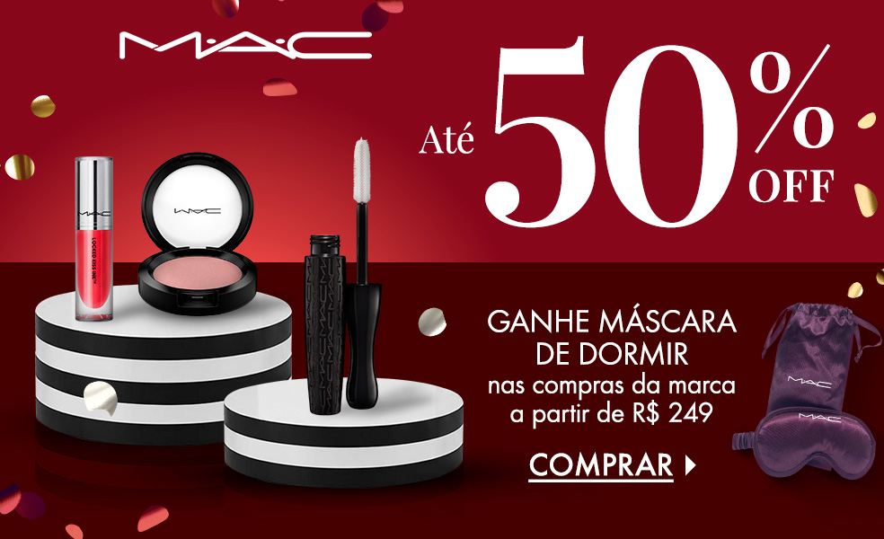 MAC | Ganhe máscara de dormir nas compras da marca a partir de R$ 249
