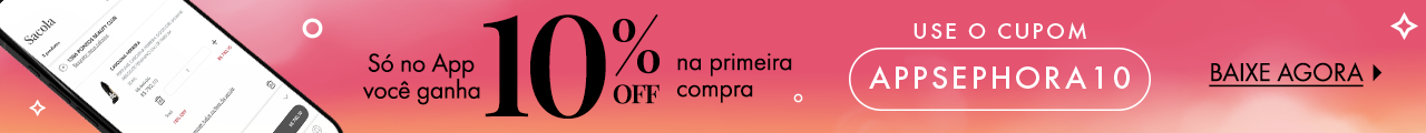 APP da Sephora | Benefícios e vantagens exclusivas para você