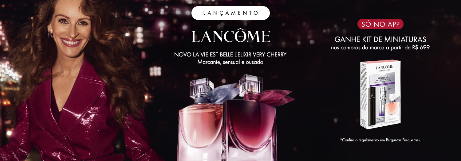 Lancôme - SÓ NO APP | Ganhe kit de miniaturas