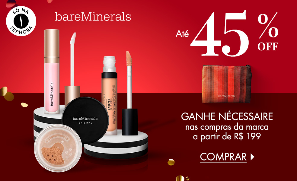bareMinerals | Ganhe nécessaire nas compras da marca a partir de R$ 199
