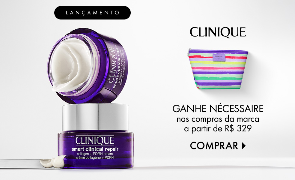 Clinique | Ganhe nécessaire nas compras da marca a partir de R$ 329