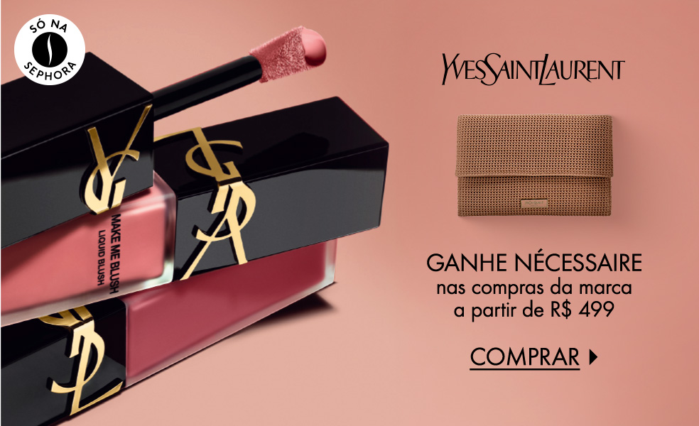 Yves Saint Laurent | Ganhe nécessaire nas compras da marca a partir de R$ 499