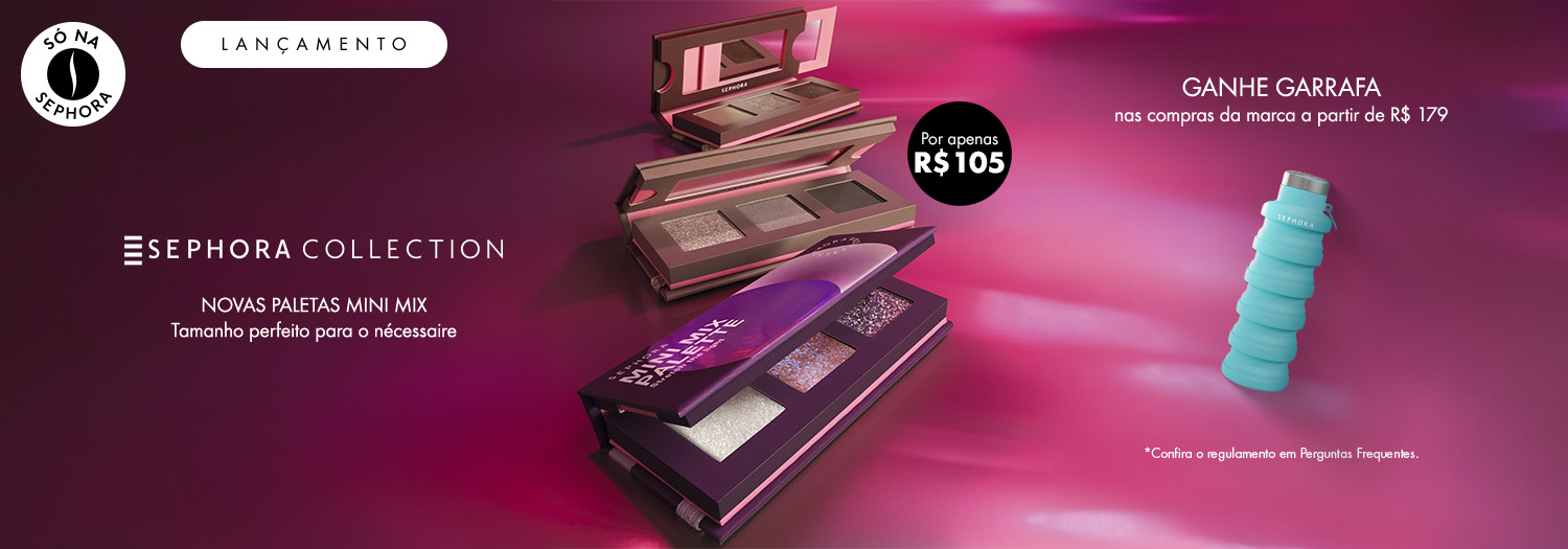 Sephora Collection - Ganhe garrafa