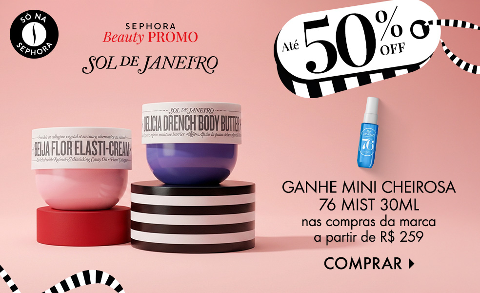 Sol de Janeiro | Ganhe mini cheirosa 76 mist 30ml nas compras da marca a partir de R$ 259