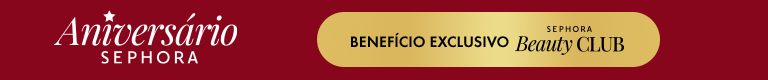 Aniversário Sephora - Mínimo 10% OFF BC, 15% VIB, 20% Rouge