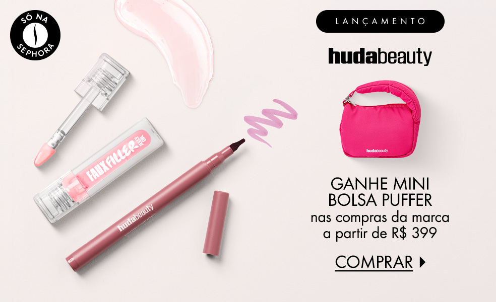 Huda Beauty | Ganhe mini bolsa puffer nas compras da marca a partir de R$ 399