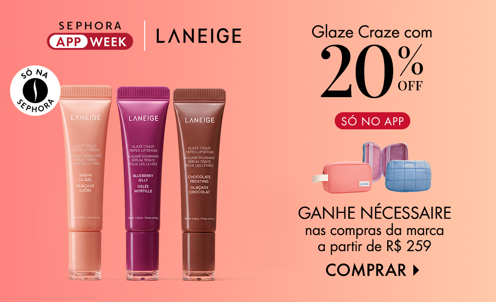 Laneige | __SÓ NO APP__Ganhe nécessaire nas compras da marca a partir de R$ 259