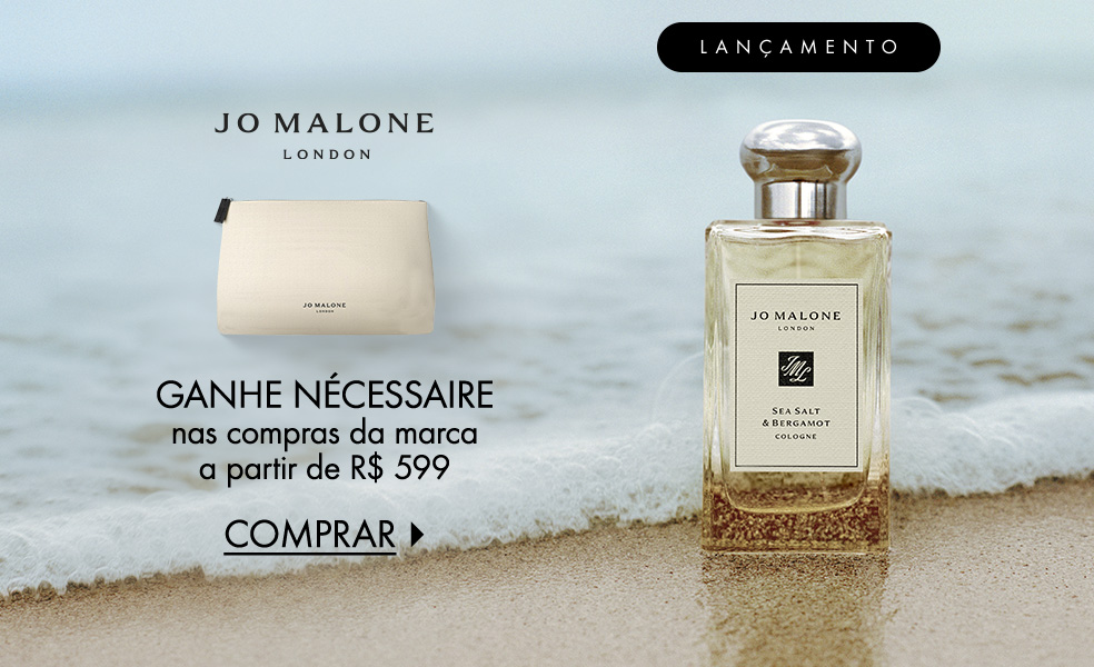 Jo Malone London | Ganhe nécessaire nas compras da marca a partir de R$ 599